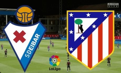 La Liga: Eibar - Atletico Madrid
