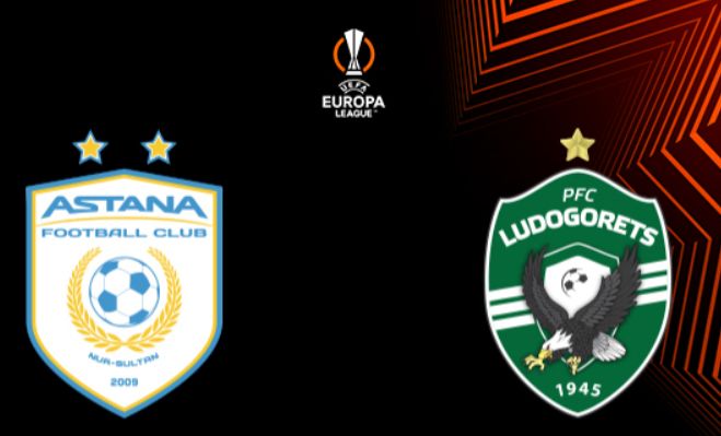Fogadáskészítő: FC Asztana - Ludogorec Razgrad (Európa Liga selejtező a gólok jegyében!) – 2023.08.08