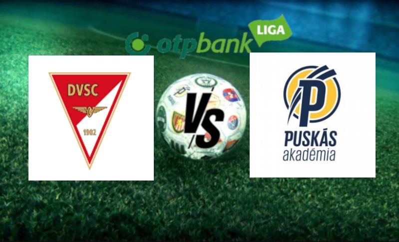 OTP Bank Liga: Debrecen – Puskás Akadémia (Harc a dobogóért!)