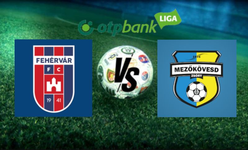 OTP Bank Liga: Fehérvár – Mezőkövesd (Egyoldalú meccsnek tűnik)
