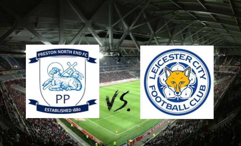 Ligabajnokság: Preston North End - Leicester City (Overes esély a Ligabajnokságból!) – 2024.04.28