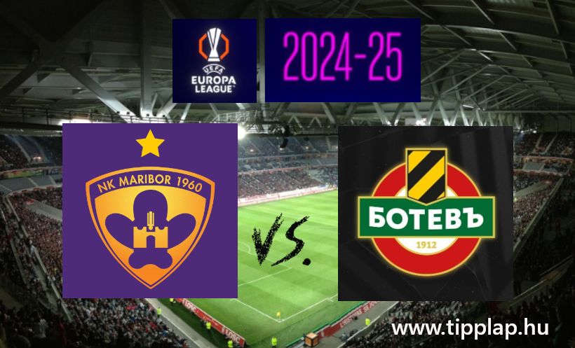 Bet of the day: Maribor - Botev Plovdiv (Izgalmas meccs az Európa Ligából!)