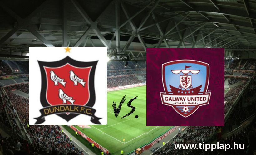 Ír Premier Liga: Dundalk - Galway United (Gólszegény meccs a Zöld Szigetről!) – 2024.08.02