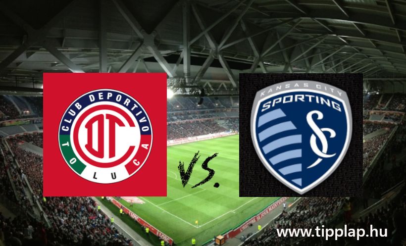 USA, MLS: Toluca - Sporting Kansas City (Gólos párbaj Tolucában.) – 2024.08.05