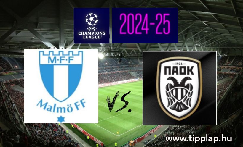 Single Value Tipp:  Malmö – PAOK a Bajnokok Ligájában