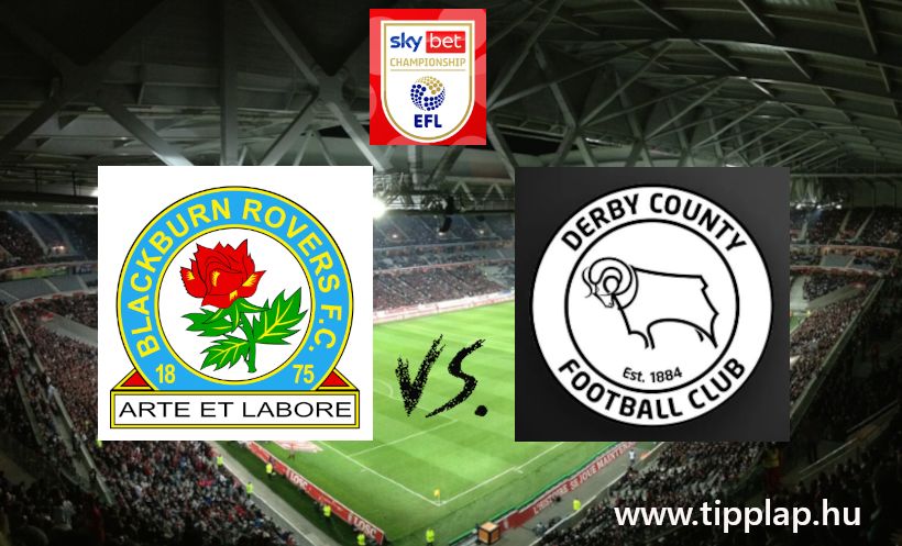 League Championship: Blackburn Rovers - Derby County (Gólváltás várható az angol másodosztály idénynyitó meccsén!) – 2024.08.09