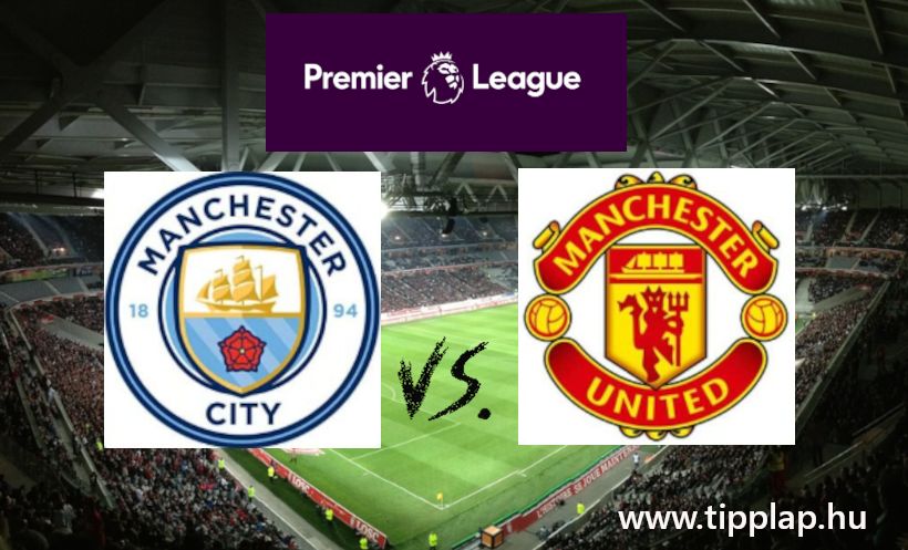 Manchester City - Manchester United (Ez a mérkőzés jelzi a közelgő Premier Liga-kezdetet!)