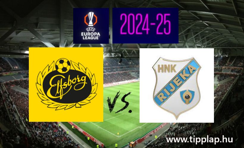 Európa Liga: Elfsborg - HNK Rijeka (Itt várható a csihi-puhi) – 2024.08.15