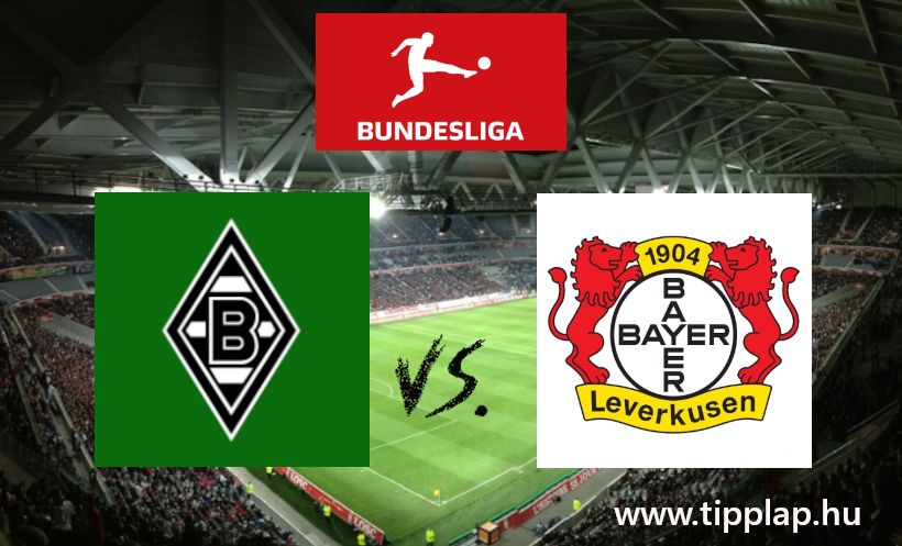 Bundesliga: Mönchengladbach - Leverkusen (Megkezdődik a Bundesliga is!)