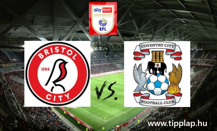 Ligabajnokság: Bristol City - Coventry City (City Gól!) – 2024.08.24