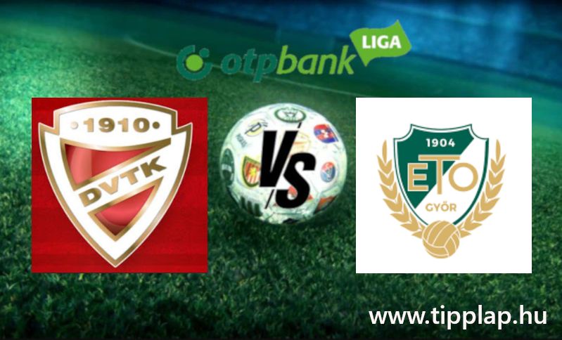 OTP Bank Liga: DVTK – Győri ETO