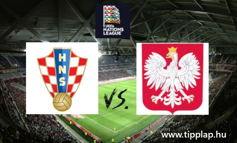 Nemzetek Ligája: Horvátország - Lengyelország (Veterán klasszisok, ha találkoznak!) – 2024.09.08