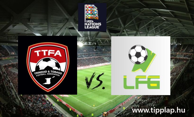 Nemzetek Ligája: Trinidad és Tobago - Francia Guyana  (Ma CONCACAF!)