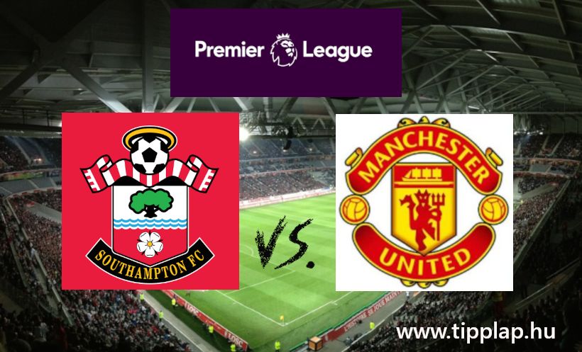Premier Liga: Southampton - Manchester United (Mi lesz veled, Ten Hag?)