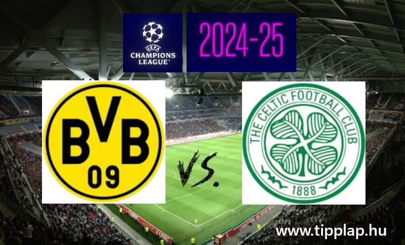 Bajnokok Ligája: Borussia Dortmund – Celtic (Erős támadójáték, gyengébb védelem!) - 2024.10.01