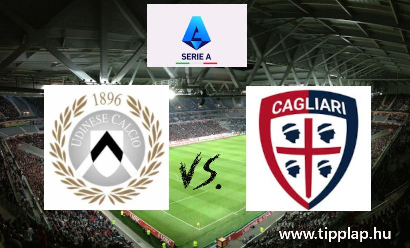 Serie A: Udinese - Cagliari (Küzdelem a pontokért, kevés góllal!) – 2024.10.25