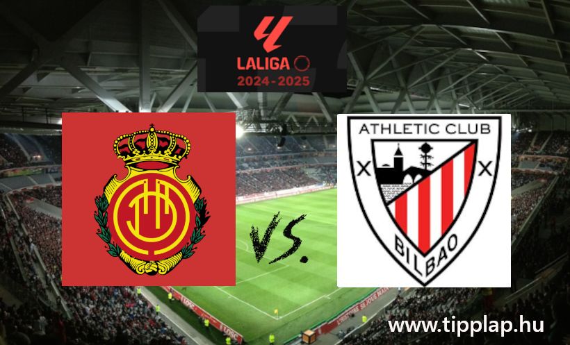 La Liga: Mallorca - Athletic Bilbao (Gólváltós spanyolos!) – 2024.10.28