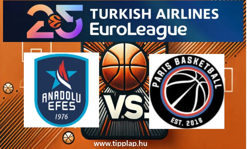 Euroliga: Anadolu Efes – Paris BC