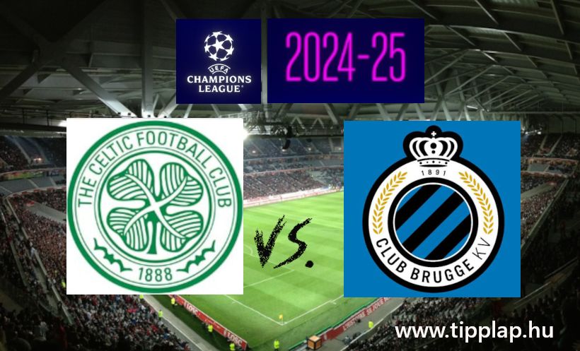 BAJNOKOK LIGÁJA: Celtic - Club Brugge (Skót vendégszeretet, gólok ajándékba!) – 2024.11.27