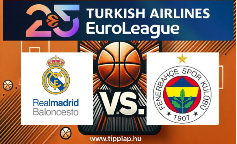 Euroliga: Real Madrid – Fenerbahce