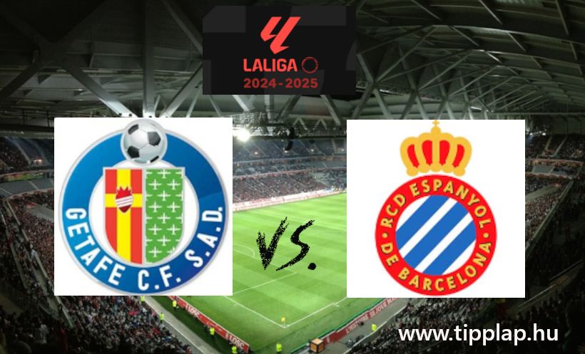 La Liga: Getafe - Espanyol (Harc és kudarc?) – 2024.12.09