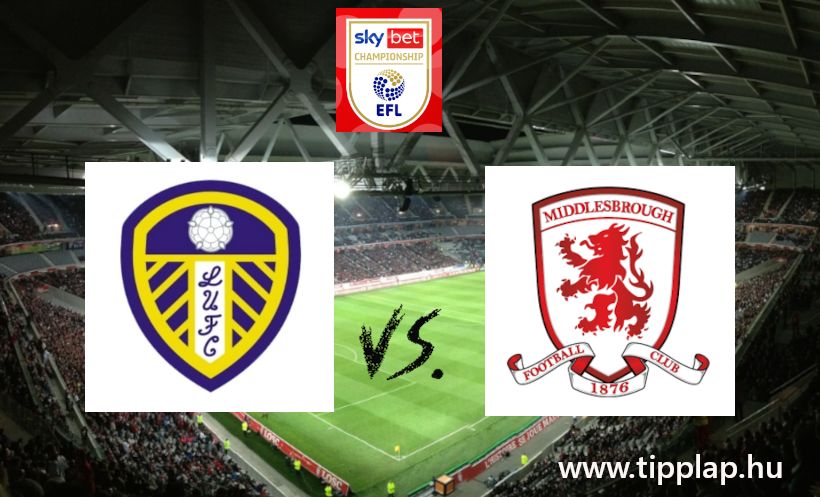 Ligabajnokság: Leeds United - Middlesbrough (Nagyok a Ligabajnokságban) – 2024.12.10