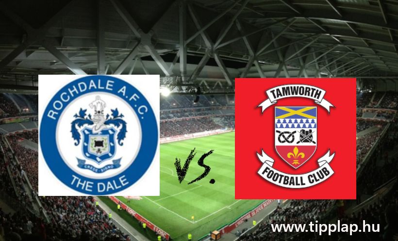 National Liga: Rochdale – Tamworth (Gólváltás az angol 5. vonalban!)– 2024.12.16