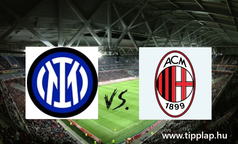 Olasz Szuperkupa: Internazionale - AC Milan (Derby della Madonnina: ez sem lányregény!)