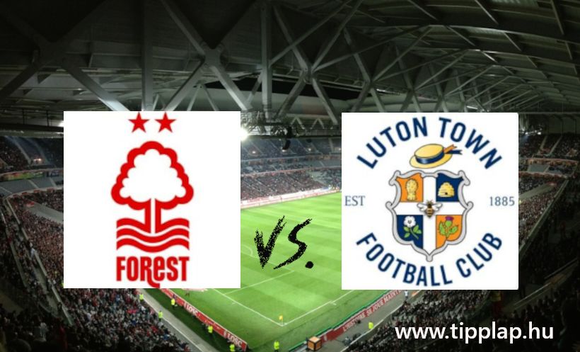 Szelvénykiegészítő tipp: Nottingham Forest - Luton Town