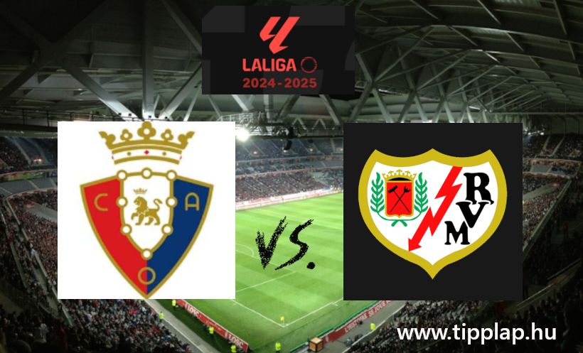 La Liga: Osasuna - Rayo Vallecano (Kiscsapatok gólszegény meccse!) – 2025.01.19