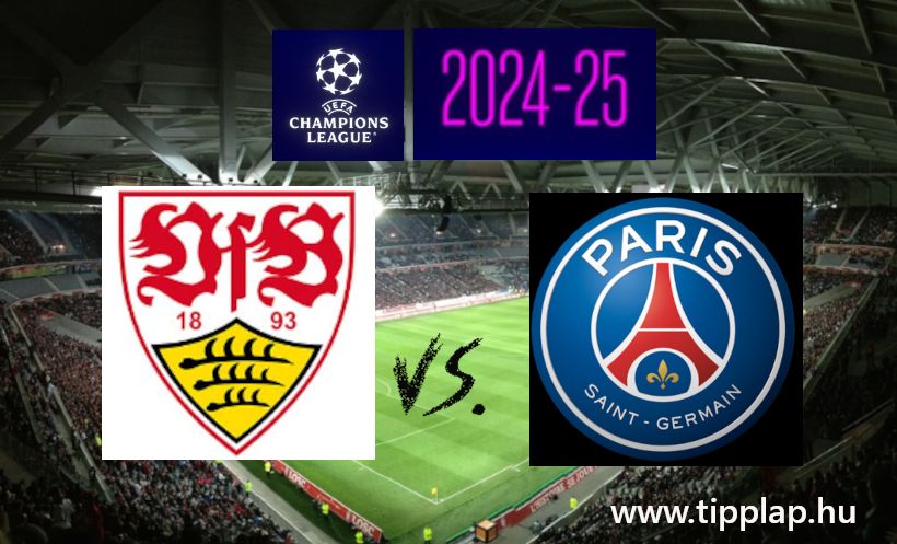 Bajnokok Ligája: Stuttgart - Paris Saint-Germain (Gólváltás Stuttgartban) - 2025.01.29