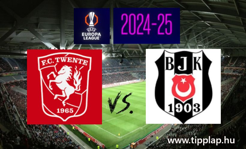 Európa Liga: FC Twente - Besiktas (Gólos meccs a tulipánok országában!) – 2025.01.30