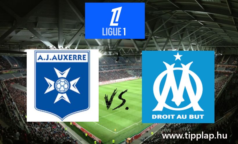 Ligue 1: Auxerre - Marseille (Gólgazdag ütközet Galliából!) – 2025.02.22