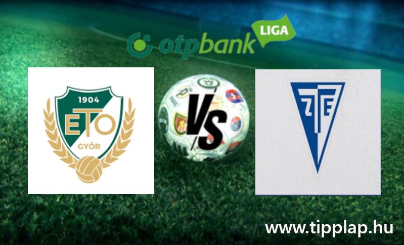 OTP Bank Liga: Győr – Zalaegerszeg