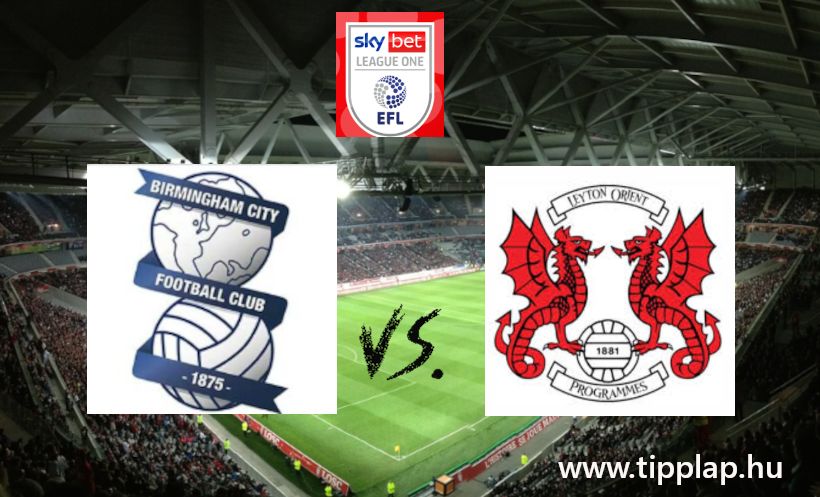 Szelvénykiegészítő tipp: Birmingham City - Leyton Orient