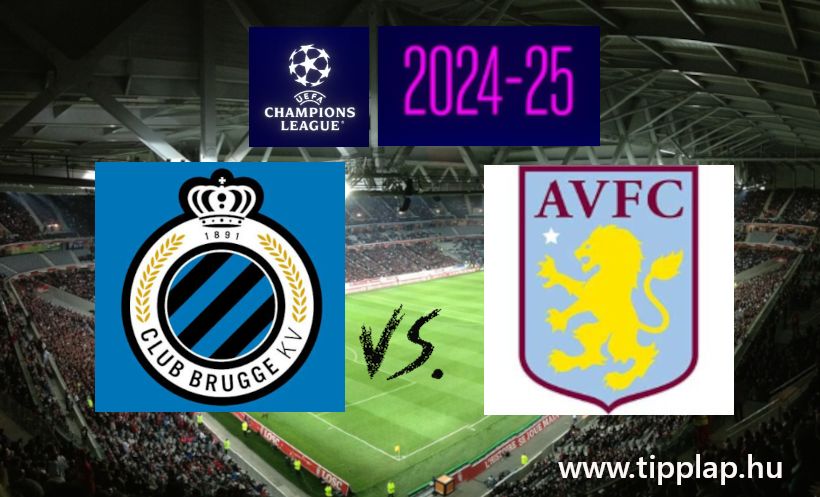 A Nap Tippje: Club Brugge - Aston Villa (Déja Vu a Bajnokok Ligájában!)