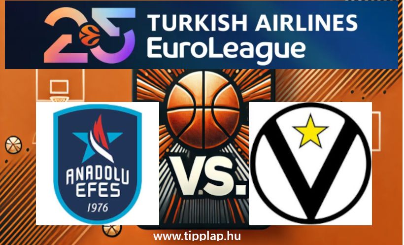 Kosárlabda EuroLiga: Anadolu Efes – Virtus Bologna