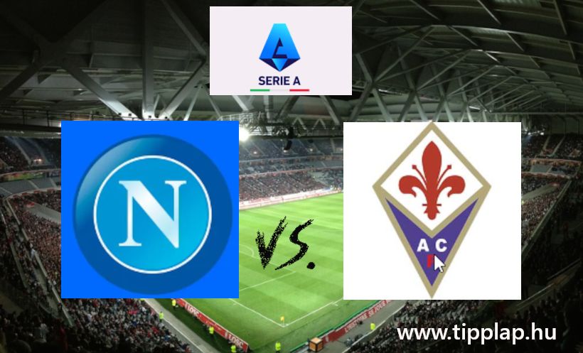 A Nap Tippje 2: Napoli - Fiorentina (Vajon megtörik a rossz sorozat? )