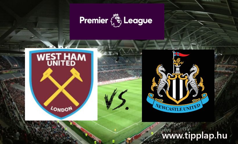 A Nap Tippje: West Ham United - Newcastle United (Gólok várhatóak a United-ok meccsén!)