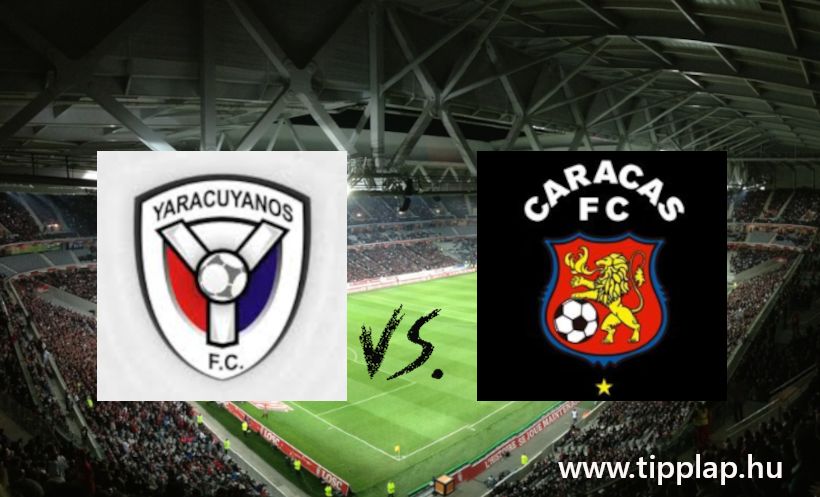 Single Value Tipp: Yaracuyanos – Caracas FC