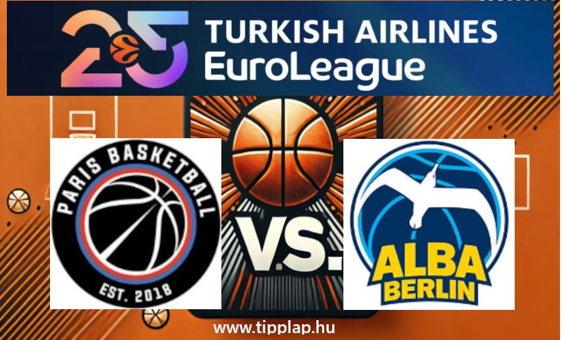 Kosárlabda EuroLiga: Paris BC – Alba Berlin