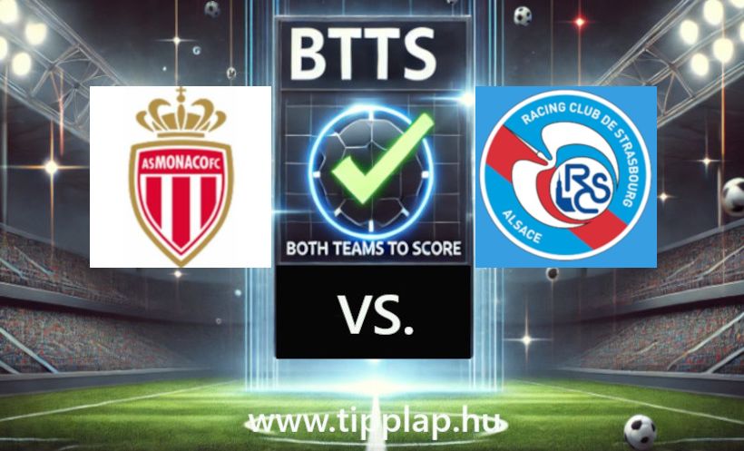 Ligue 1: Monaco – Strasbourg (Gólváltás a Nagyhercegségből!) - 2025.04.19