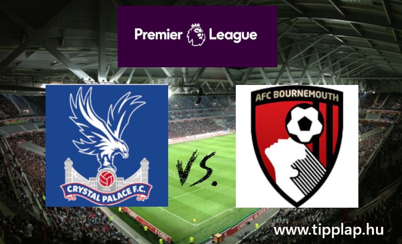 A Nap Tippje: Crystal Palace - Bournemouth (Kerkezék összetörik a Kristálypalackot?)