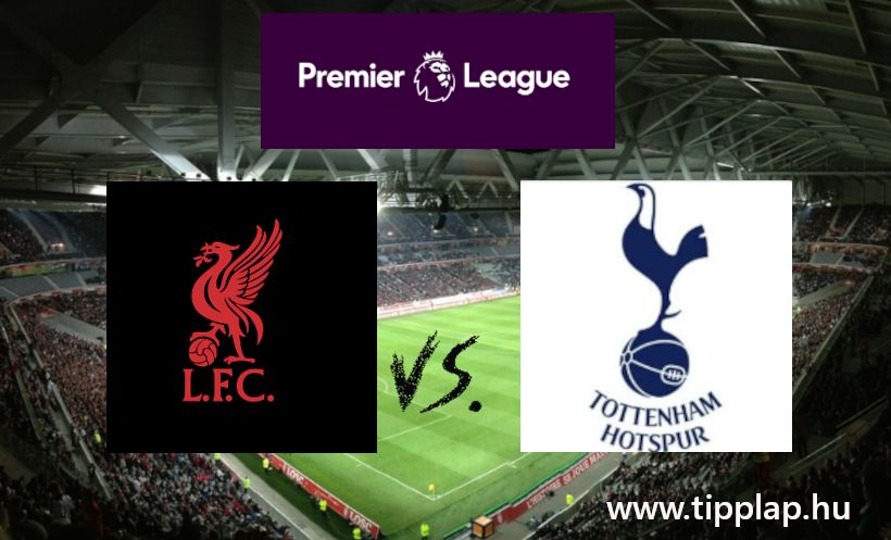 A Nap Tippje: Liverpool - Tottenham (Pezsgő behűtve, tűzijáték bekészítve, jöhet az ünneplés!)