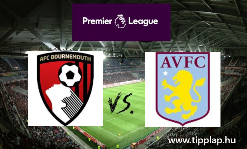 A Nap Tippje 2:  Bournemouth - Aston Villa (Gólok Bournemouth-ban!)