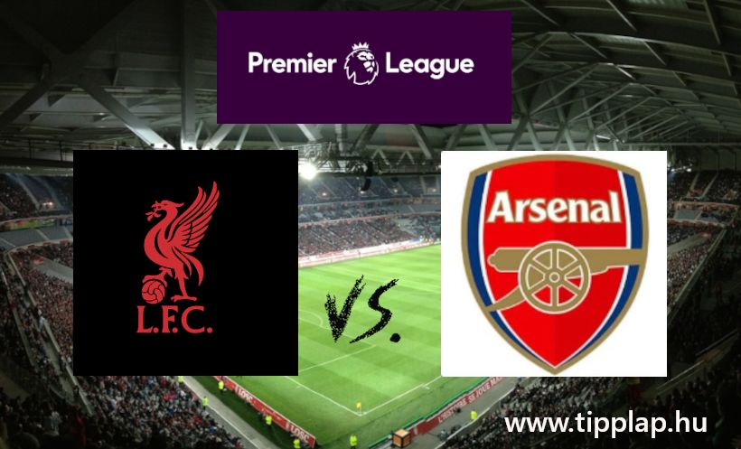 A Nap Tippje: Liverpool – Arsenal (Tét már csak a vendégoldalon van!)
