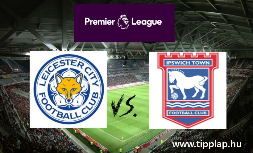 Single Value Tipp: Leicester City - Ipswich Town