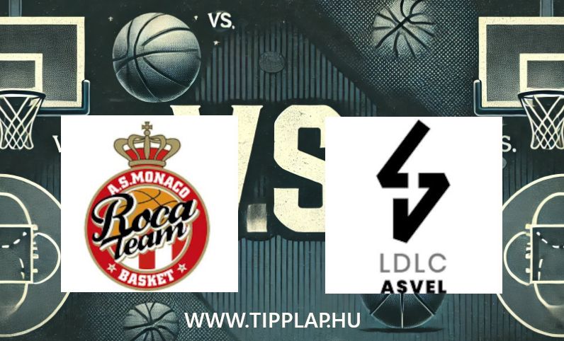 Kosárlabda LNB Pro A: Monaco – Asvel (A döntő kapujában a hercegség csapata)