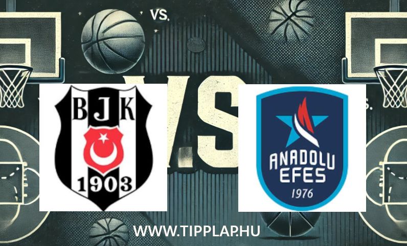 Kosárlabda Süperligi: Besiktas - Anadolu Efes