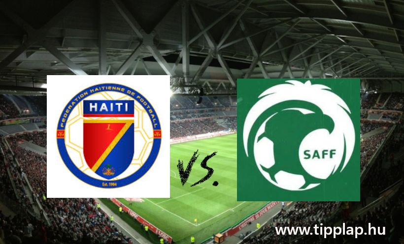 Single Value Tipp: Haiti - Szaúd-Arábia (Hétfőn hajnalban)